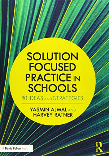 Solution Focused Practice in Schools
