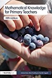 Mathematical Knowledge for Primary Teachers