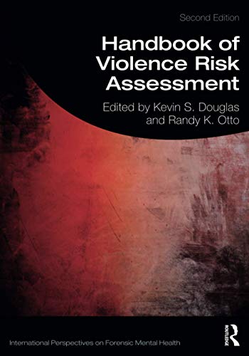 Handbook of Violence Risk Assessment