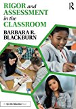 Rigor and Assessment in the Classroom