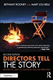 Directors Tell the Story