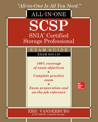 SCSP SNIA Certified Storage Professional All-in-One Exam Guide (Exam S10-110)
