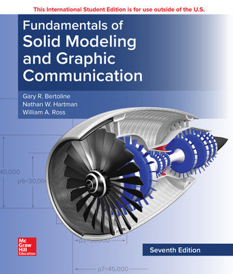 ISE Fundamentals of Solid Modeling and Graphics Communication