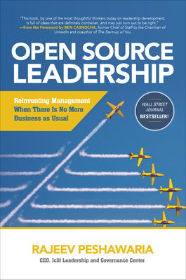 Open Source Leadership: Reinventing Management When There’s No More Business as Usual