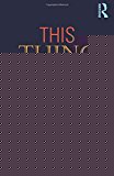 This Thing Called Literature