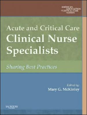 Acute and Critical Care Clinical Nurse Specialists