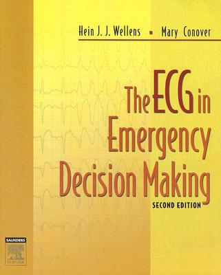 ECG in Emergency Decision Making,The