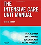 Intensive Care Unit Manual,The:Expert Consult - Online and Print