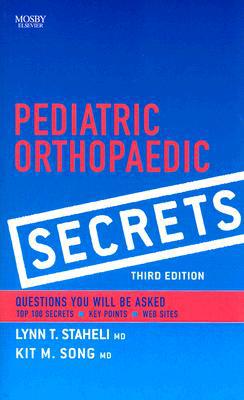 Pediatric Orthopaedic Secrets:Secrets