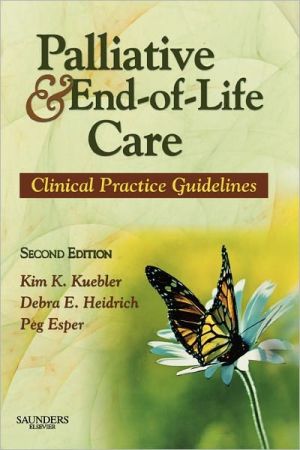 Palliative and End-of-Life Care:Clinical Practice Guidelines