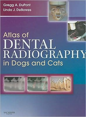 Atlas of Dental Radiography in Dogs and Cats