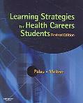 Learning Strategies for Health Careers Students - Revised       Reprint