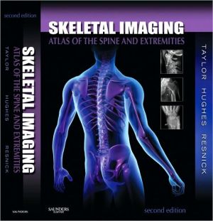 Skeletal Imaging, Second Edition