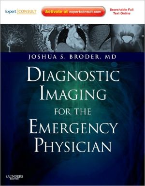 Diagnostic Imaging for the Emergency Physician:Expert Consult - Online