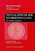Sports Neurology, An Issue of Physical Medicine and Rehabilitation Clinics
