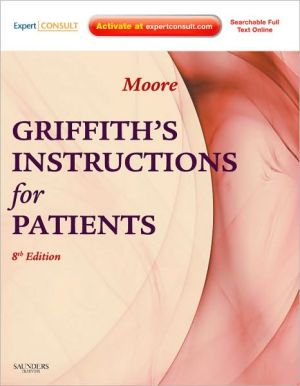 Griffith's Instructions for Patients: Expert Consult - Online and Print, 8e