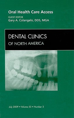 Access to Oral Health Care, An Issue of Dental Clinics