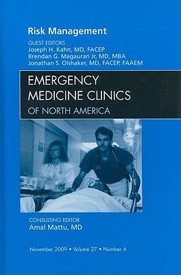 Risk Management in Emergency M