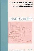 Sports Injuries of the Elbow and Hand, An Issue of Hand Clinics