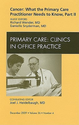 Cancer: What the Primary Care
