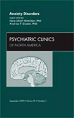 Anxiety, An Issue of Psychiatric Clinics