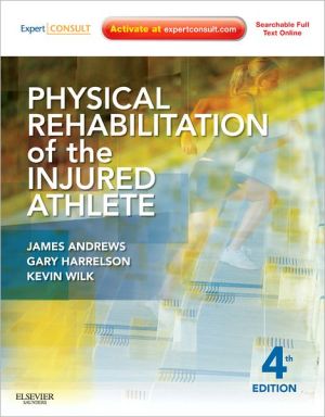 Physical Rehabilitation of the Injured Athlete 4e