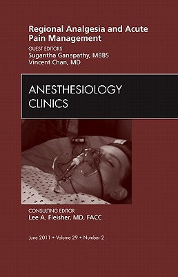 Regional Analgesia and Acute Pain Management Vol 29-2