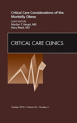Critical Care Considerations of the Morbidly Obese Vol 26-4