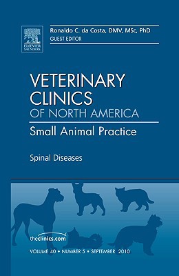 Spinal Diseases, An Issue of Veterinary Clinics Vol 40-5