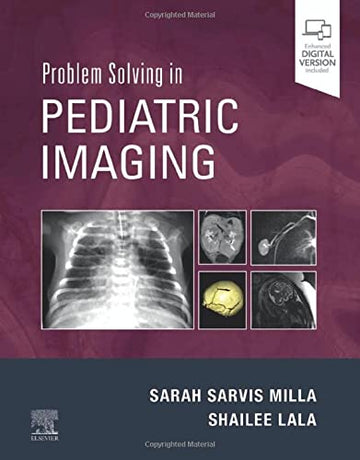 Problem Solving in Pediatric Imaging