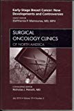 Early-Stage Breast Cancer: New Developments and Controversies