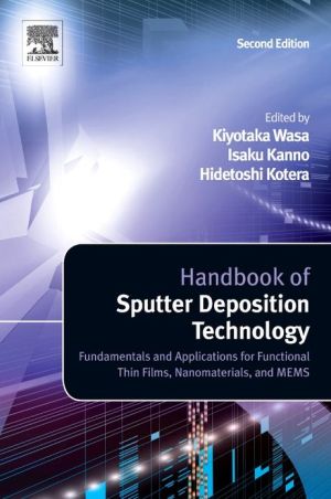 Handbook of Sputter Deposition Technology 2e