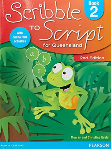 Scribble to Script QLD Bk 2 2nd Ed