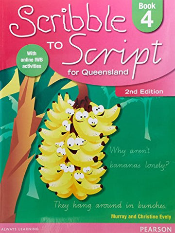 Scribble to Script QLD Bk 4 2nd Ed