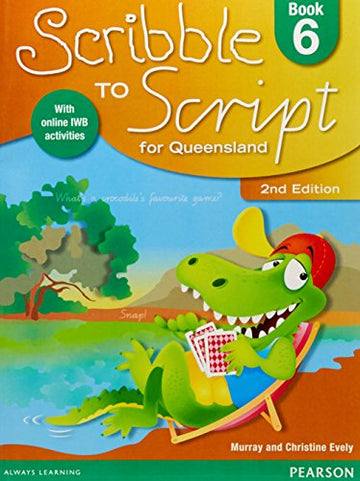 Scribble to Script QLD Bk 6 2nd Ed