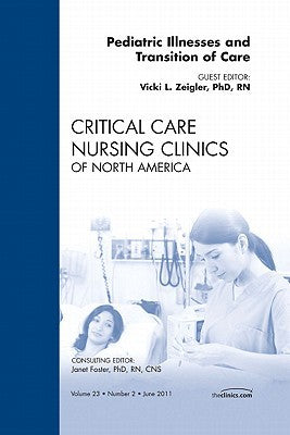 Pediatric Illnesses and Transition of Care Vol 23-2