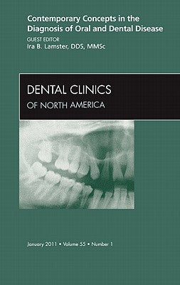 Contemporary Concepts in the Diagnosis of Oral and Dental Diseas