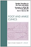 Tendon Transfers In the Foot and Ankle Vol 16-3