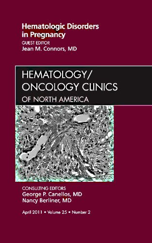 Hematologic Disorders in Pregnancy,Vol 25-2