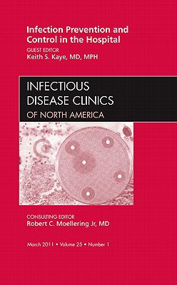 Infection Prevention and Control in the Hospital Vol 25-1