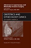 Advances in Hysteroscopy and Laparoscopy Techniques Vol 38-4
