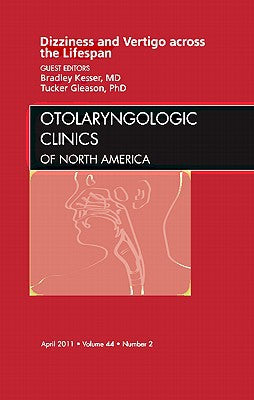 Vertigo and Dizziness across the Lifespan Vol 44-2