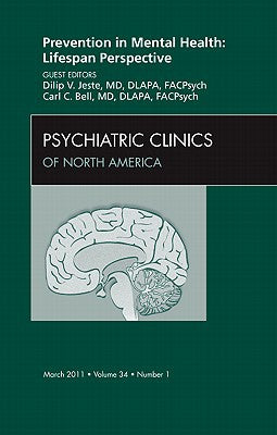 Prevention in Mental Health: Lifespan Perspective Vol 34-1