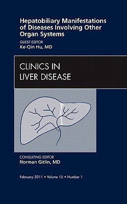 Hepatobiliary Manifestations of Diseases Involving Other                 tems Vol 15-1