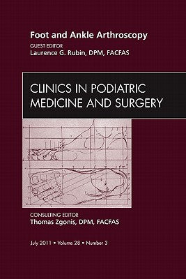 Foot And Ankle Arthroscopy Vol 28-3