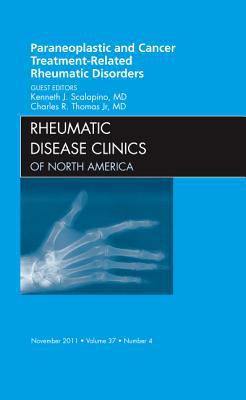 Paraneoplastic and Cancer Treatment-Related Rheumatic Disorders Vol 37-4