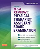 Saunders Q&A Review Physical Therapist Assistant Board Exam