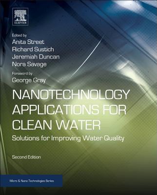 Nanotechnology Applications for Clean Water 2E