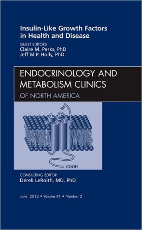 Insulin-Like Growth Factors in Health & Disease Vol 41-2