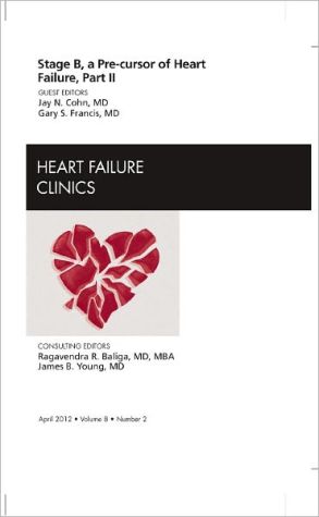 Stage B, A Pre-cursor to Heart Failure, Part II Vol 8-2